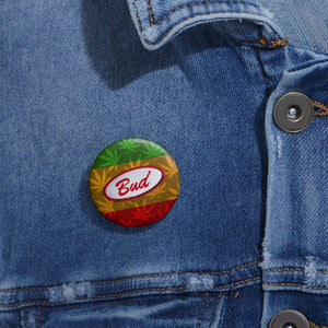 Righteous Bud's Pin Buttons