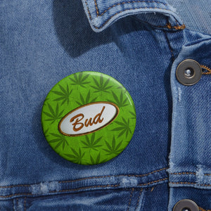 Righteous Bud's Pin Buttons