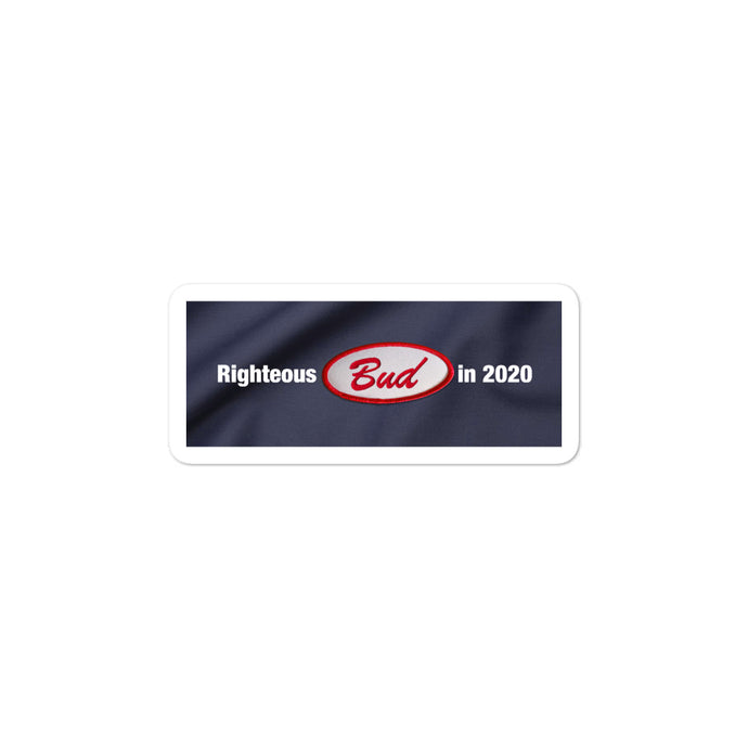 Righteous Bud in 2020 Bubble-free stickers