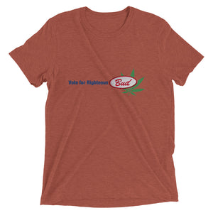 Vote for Righteous Bud T-Shirt