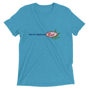 Vote for Righteous Bud T-Shirt