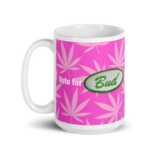 Load image into Gallery viewer, Righteous Bud&#39;s Vote for Bud Mug – Pink and Green